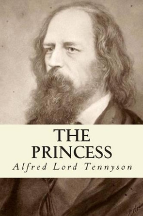 The Princess by Alfred Tennyson 9781501039805