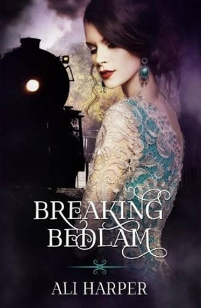 Breaking Bedlam by Melody Simmons 9781501040702