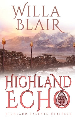 Highland Echo by Willa Blair 9781648394065
