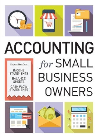 Accounting for Small Business Owners by Tycho Press 9781623155360