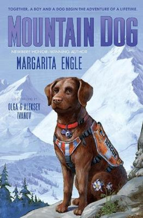 Mountain Dog by MS Margarita Engle