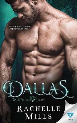 Dallas by Rachelle Mills 9781640345164