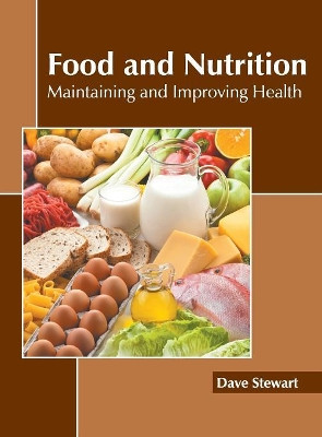 Food and Nutrition: Maintaining and Improving Health by Research and Education Association 9781641160889