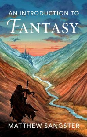 An Introduction to Fantasy by Matthew Sangster 9781009429948