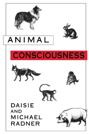 Animal Consciousness by Daisie Radner 9781573921145