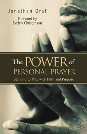 Power Of Personal Prayer, The by Jonathan Graf 9781576832752