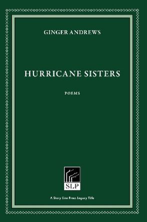 Hurricane Sisters by Ginger Andrews 9781586540753