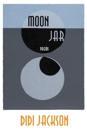 Moon Jar by Didi Jackson 9781597098175