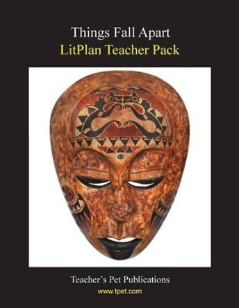 Litplan Teacher Pack: Things Fall Apart by Barbara M Linde 9781602492592