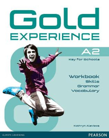 Gold Experience A2 Language and Skills Workbook by Kathryn Alevizos