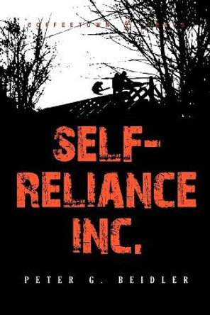 Self Reliance by University Peter G Beidler 9781603810029