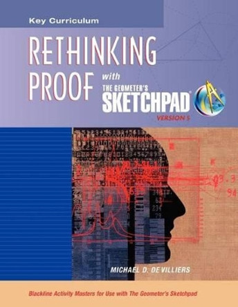 The Geometer's Sketchpad, Rethinking Proof by McGraw-Hill 9781604402797