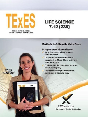 TExES Life Science 7-12 (238) by Sharon A Wynne 9781607876984