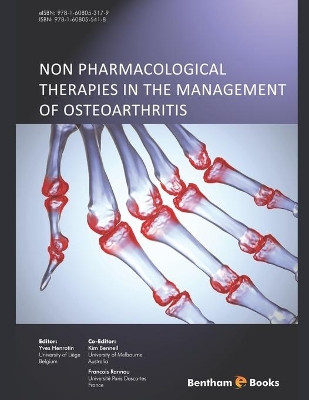 Non Pharmacological Therapies in the Management of Osteoarthritis by Kim Bennell 9781608055418