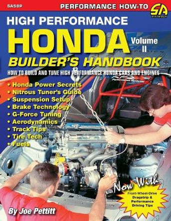 High Performance Honda Builder's Handbook Volume II by Joe Pettitt 9781613251133