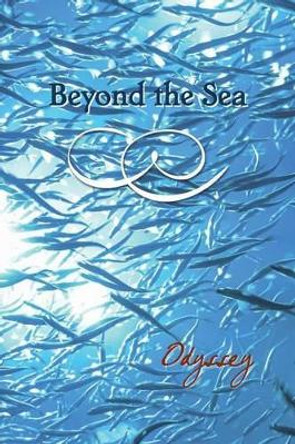 Beyond the Sea: Odyssey by Eber & Wein 9781608804092