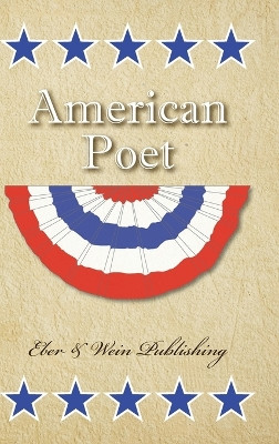 American Poet: Vol. 3 by Eber & Wein 9781608805433