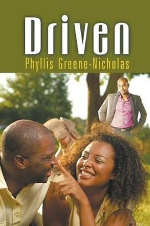 Driven by Phyllis Greene-Nicholas 9781612045917