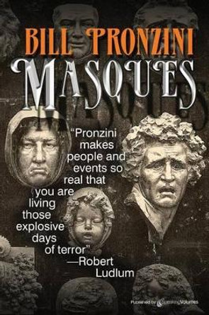 Masques by Bill Pronzini 9781612321295