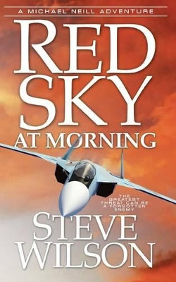 Red Sky at Morning by Steve Wilson 9781618080356