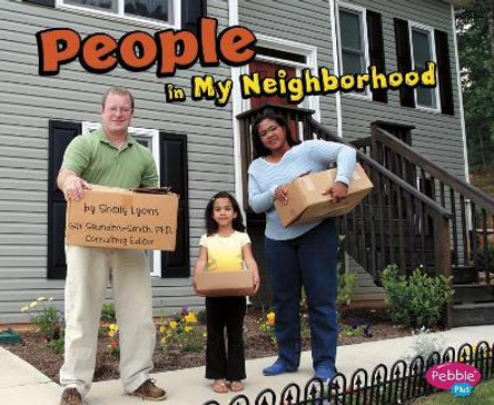 People in My Neighborhood by Shelly Lyons 9781620658833