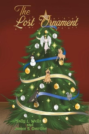 The Lost Ornament by Sally L Wells 9781643789927 The Lost Ornament by Sally L Wells 9781643789927