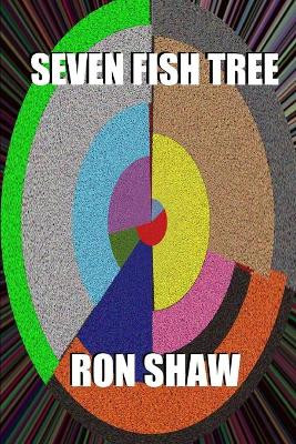 Seven Fish Tree by Ron Shaw 9781623290603
