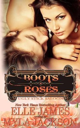 Boots & Roses by Myla Jackson 9781626950955