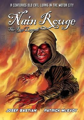 Nain Rouge: The Red Legend by Patrick McEvoy 9781635298505
