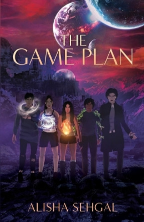 The Game Plan by Alisha Sehgal 9781636767086