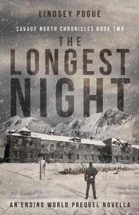 The Longest Night by Lindsey Pogue 9781638481447