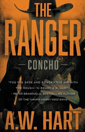 The Ranger by A W Hart 9781647347147