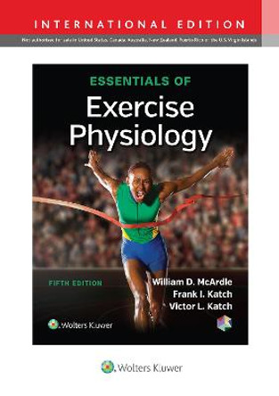 Essentials of Exercise Physiology by William D. McArdle