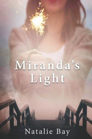 Miranda's Light by Natalie Bay 9781503045385