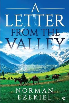 A Letter from the Valley by Norman Ezekiel 9781649837462