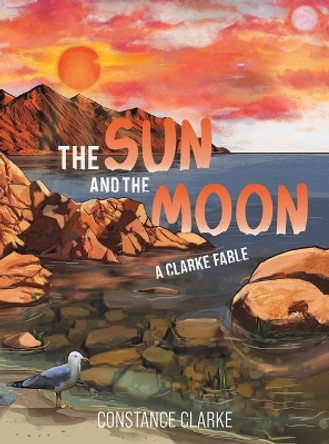 The Sun and The Moon by Constance Clarke 9781649791207
