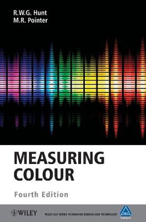 Measuring Colour by R. W. G. Hunt