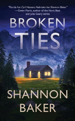 Broken Ties by Shannon Baker 9781648754166