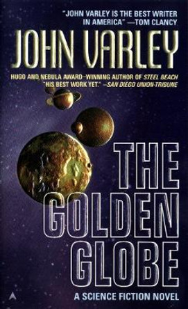 The Golden Globe by John Varley