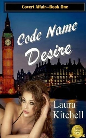 Code Name Desire by Lara Nance 9781499518504