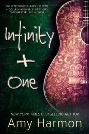 Infinity + One by Amy Harmon 9781499535396