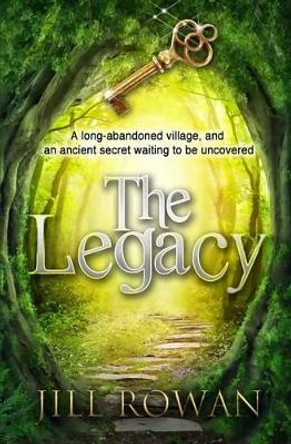 The Legacy by Jill Rowan 9781503107427