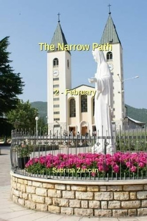 The Narrow Path: 2 - February by Sabrina Zancan 9781541084360