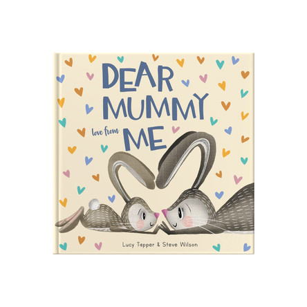 Dear Mummy Love From Me: A gift book for a child to give to their mother by Lucy Tapper