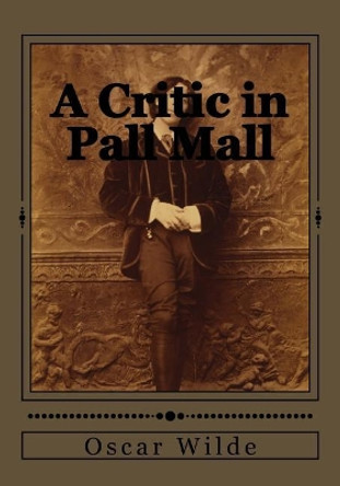 A Critic in Pall Mall by Jhon Duran 9781545386637