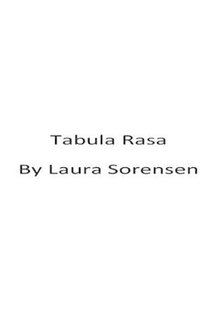 Tabula Rasa by Laura Sorensen 9781494941574