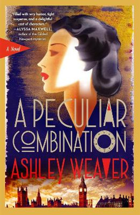 A Peculiar Combination: An Electra McDonnell Novel by Ashley Weaver