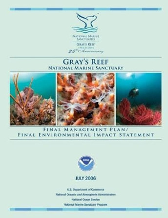 Gray's Reef National Marine Sanctuary by U S Department of Commerce 9781495342448