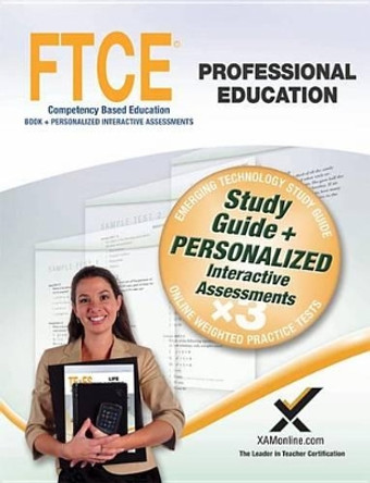 Ftce Professional Education Book and Online by Sharon A Wynne 9781607874744