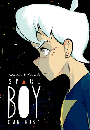 Stephen McCranie's Space Boy Omnibus Volume 1 by Stephen McCranie